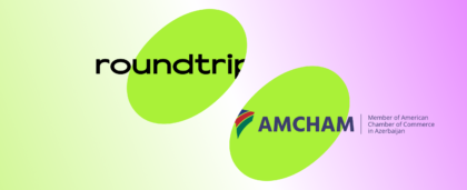 Roundtrip Joins AmCham Azerbaijan
